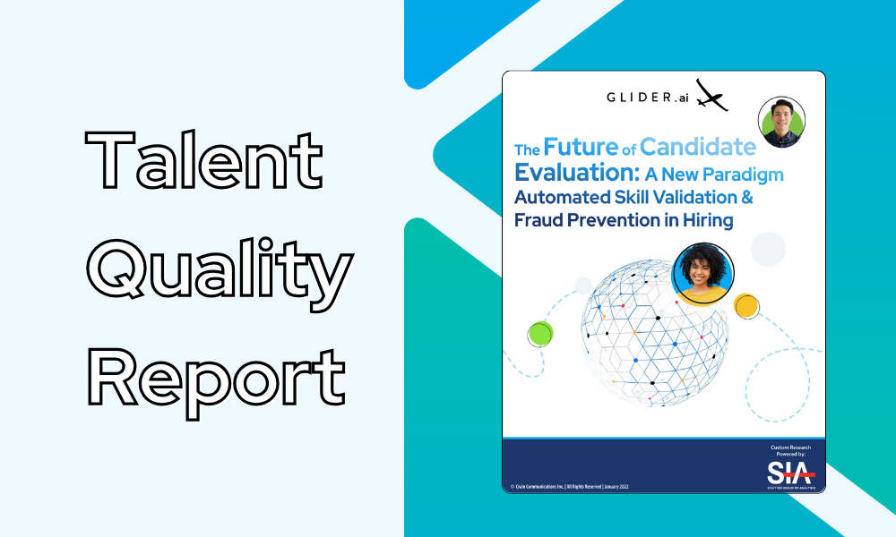Glider AI Talent Quality Report 2022